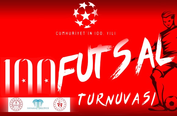 Cumhuriyetin 100. Yılı Futsal Turnuvası